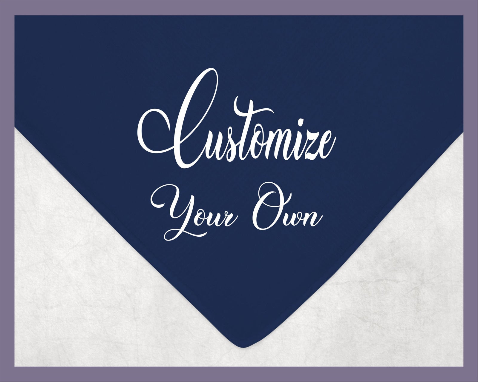 May include: A navy blue blanket with the text 'Customize Your Own' in white cursive font.