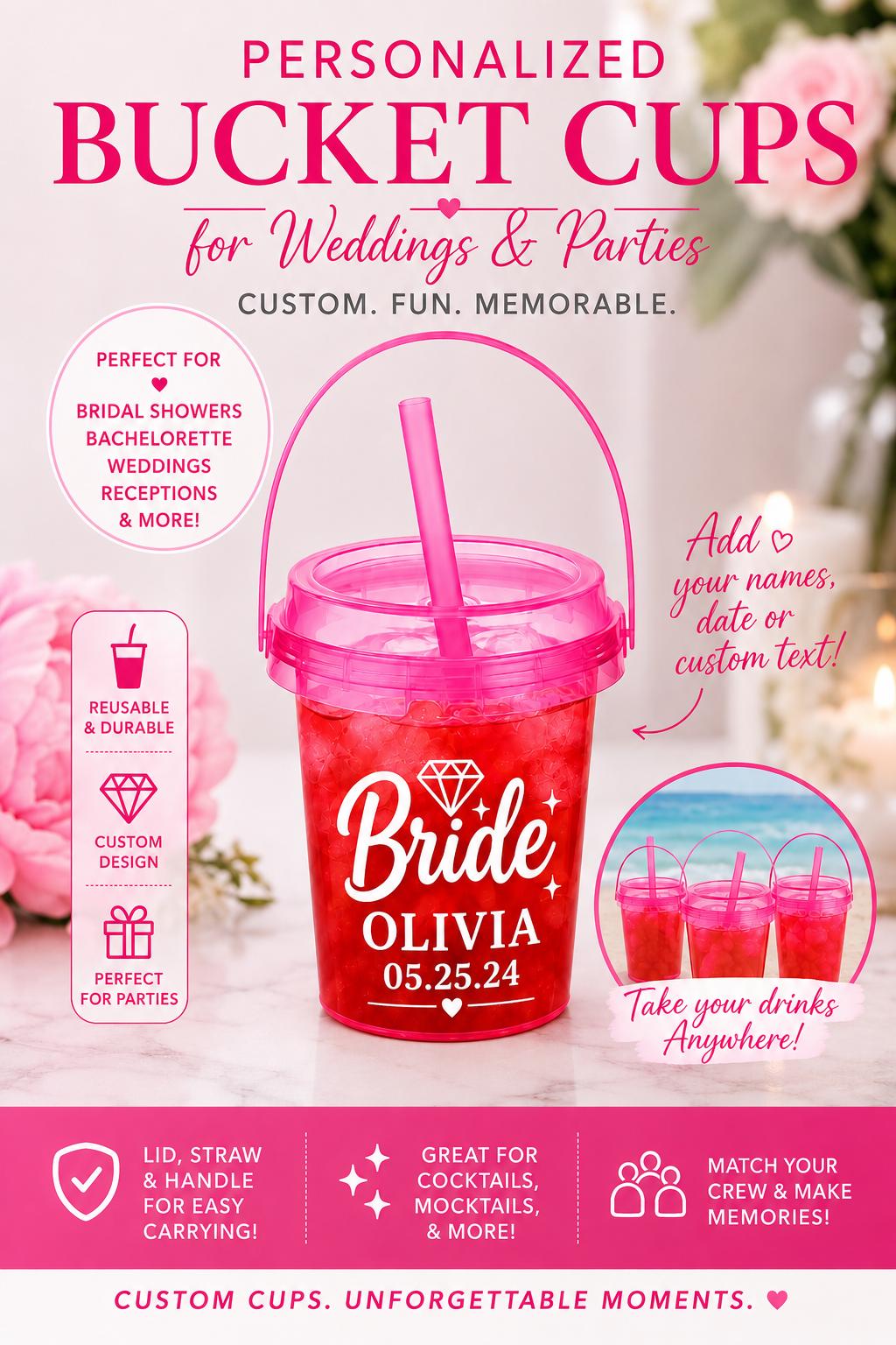 Personalized Wedding Bucket Cups Custom Bridal Party Drink Cups with Straw Bridesmaid Cups | Bachelorette Party Favor Wedding Reception Cups